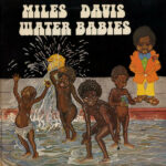 miles davis water babies vinyl