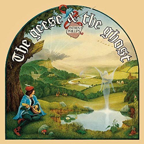 Anthony Phillips – The Geese & The Ghost vinyl