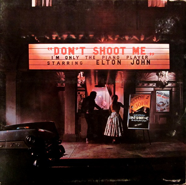 Elton John ‎– Don't Shoot Me I'm Only The Piano Player Vinyl