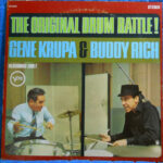 Gene Krupa And Buddy Rich ‎– The Drum Battle - Gene Krupa And Buddy Rich At JATP Vinyl