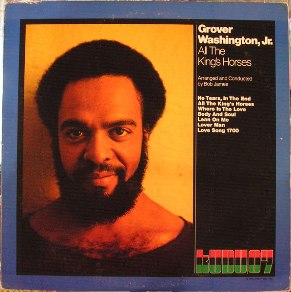 Grover Washington, Jr. – All The King's Horses Vinyl