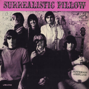 Jefferson Airplane – Surrealistic Pillow (mono) vinyl