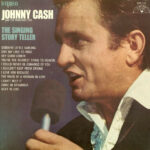 Johnny Cash And The Tennessee Two – The Singing Story Teller vinyl