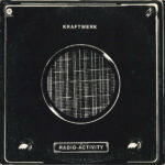 Kraftwerk – Radio-Activity Vinyl