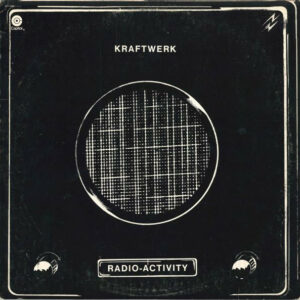 Kraftwerk – Radio-Activity Vinyl