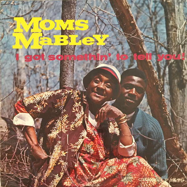 Moms Mabley ‎– I Got Somethin' To Tell You! Vinyl