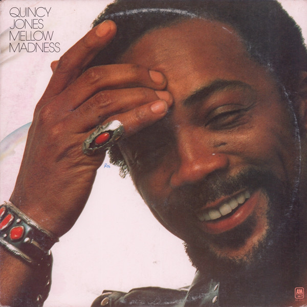Quincy Jones – Mellow Madness vinyl