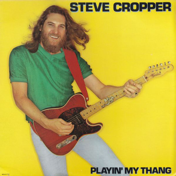 Steve Cropper ‎– Playin' My Thang vinyl