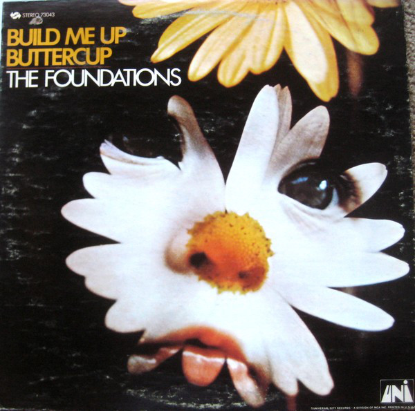 The Foundations – Build Me Up Buttercup vinyl