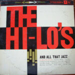 The Hi-Lo's, The Marty Paich Dek-Tette ‎– And All That Jazz vinyl