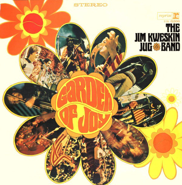 The Jim Kweskin Jug Band ‎– Garden Of Joy vinyl