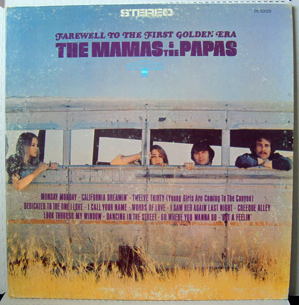 The Mamas & The Papas – Farewell To The First Golden Era vinyl