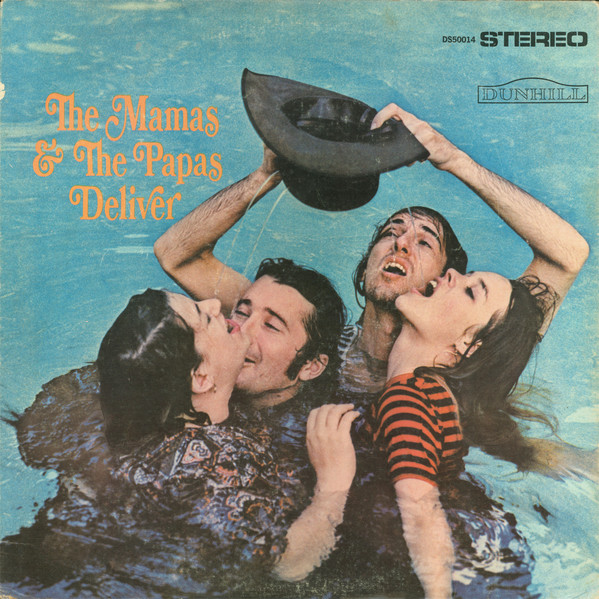 The Mamas & The Papas – The Mamas & The Papas Deliver vinyl