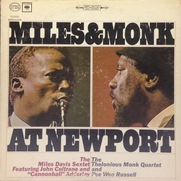 The Miles Davis Sextet & The Thelonious Monk Quartet – Miles & Monk At Newport Vinyl