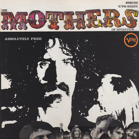 The Mothers Of Invention – Absolutely Free vinyl