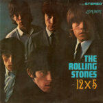 The Rolling Stones ‎– 12 X 5 vinyl