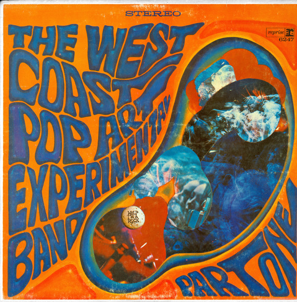 The West Coast Pop Art Experimental Band ‎– Part One vinyl