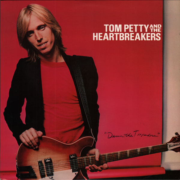 Tom Petty And The Heartbreakers – Damn The Torpedoes vinyl