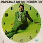 Tyrone Davis – Turn Back The Hands Of Time Vinyl