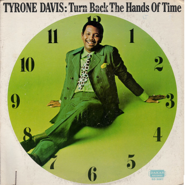 Tyrone Davis – Turn Back The Hands Of Time Vinyl