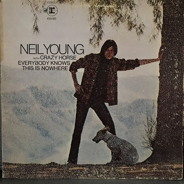 neil young everybody knows nowhere vinyl