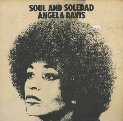 Angela Davis – Soul And Soledad Vinyl
