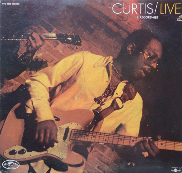 Curtis Mayfield ‎– Curtis : Live! Vinyl