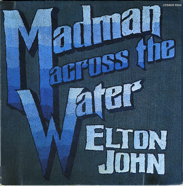 Elton John – Madman Across The Water vinyl