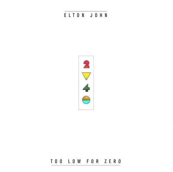 Elton John – Too Low For Zero vinyl