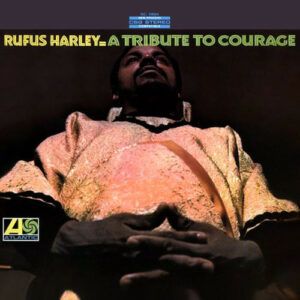 Rufus Harley ‎– A Tribute To Courage Vinyl