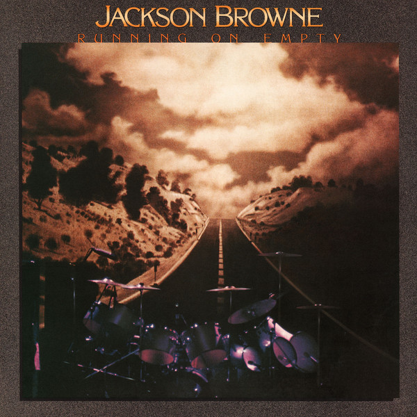 Jackson Browne – Running On Empty Vinyl
