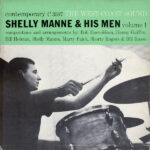 Shelly Manne & His Men ‎– Shelly Manne And His Men, Volume 1 - The West Coast Sound Vinyl