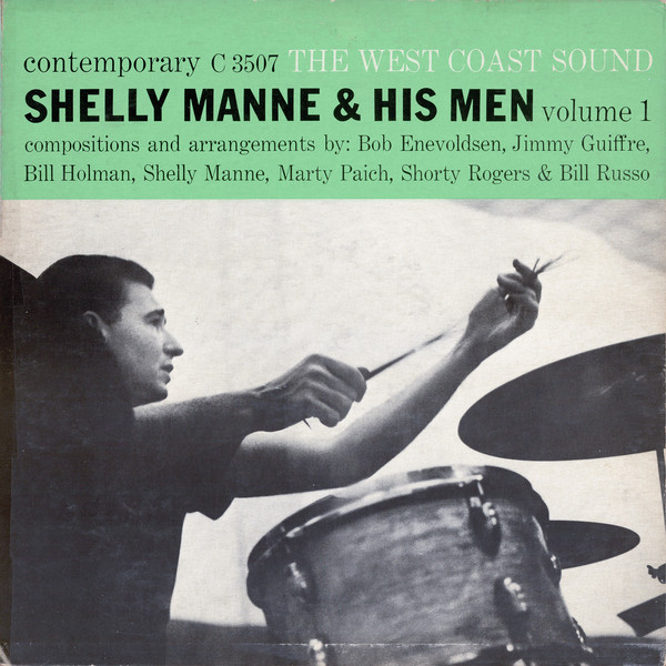 Shelly Manne & His Men ‎– Shelly Manne And His Men, Volume 1 - The West Coast Sound Vinyl