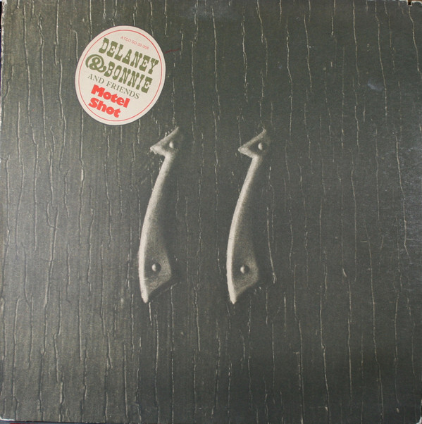 Delaney & Bonnie & Friends ‎– Motel Shot vinyl