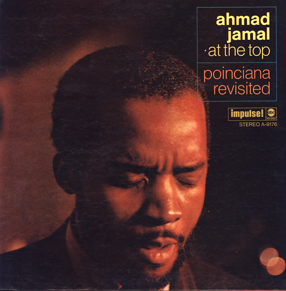 Ahmad Jamal – At The Top Poinciana Revisited vinyl