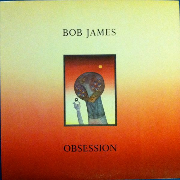 Bob James ‎– Obsession vinyl