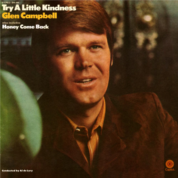 Glen Campbell – Try A Little Kindness vinyl