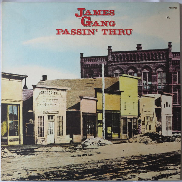 James Gang – Passin' Thru - Vinyl Tavern