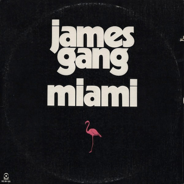 James Gang – Miami Vinyl