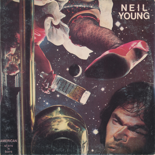 Neil Young – American Stars 'N Bars vinyl