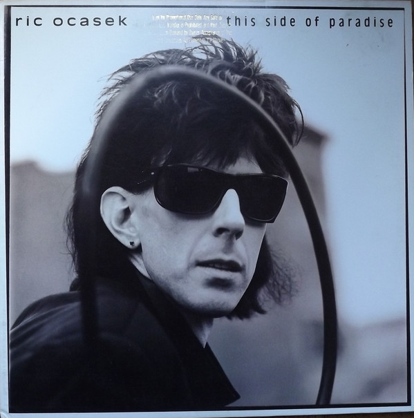 Ric Ocasek ‎– This Side Of Paradise Vinyl