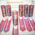 Sergio Mendes & Brasil 66– Crystal Illusions vinyl