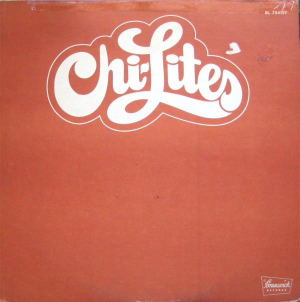 The Chi-Lites vinyl