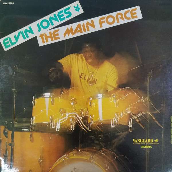 Elvin Jones – The Main Force vinyl