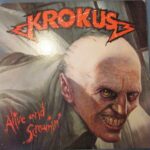Krokus ‎– Alive And Screamin' Vinyl