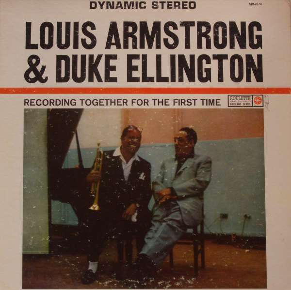Louis Armstrong & Duke Ellington ‎– Recording Together For The First Time vinyl