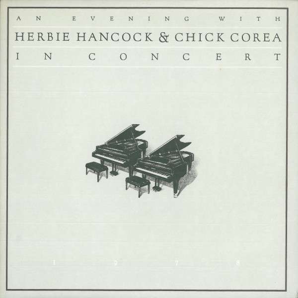 Herbie Hancock & Chick Corea ‎– An Evening With Herbie Hancock & Chick Corea In Concert 1978 vinyl