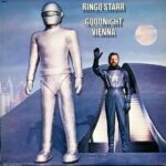Ringo Starr ‎– Goodnight Vienna Vinyl