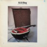 B.B. King ‎– Indianola Mississippi Seeds vinyl