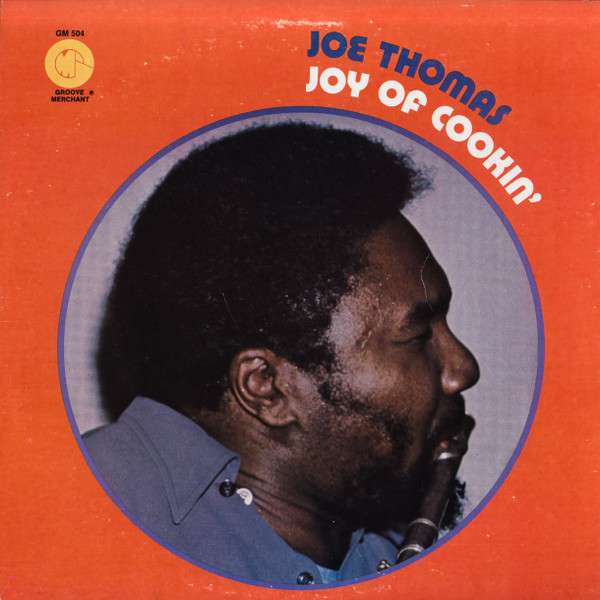 Joe Thomas – Joy Of Cookin' Vinyl